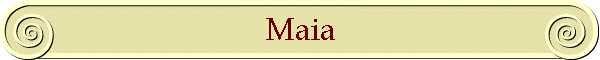 Maia